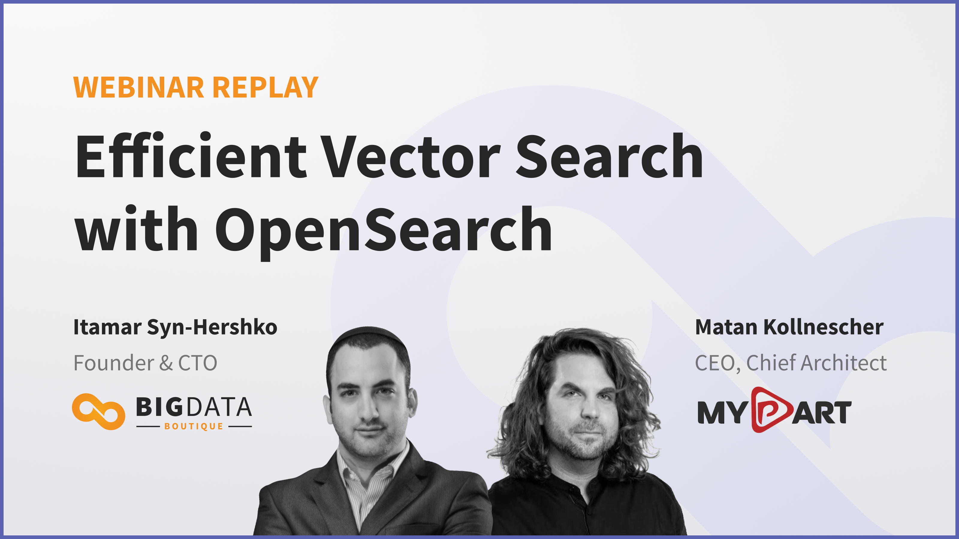 Efficient Vector Search with OpenSearch