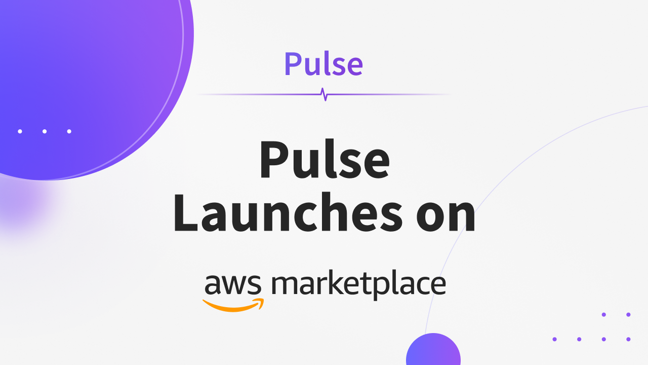 Pulse Now Available on AWS Marketplace